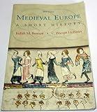 Medieval Europe: A Short History, 10th Edition