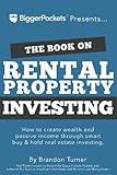 [Brandon Turner]-The Book on Rental Property Investing- How to Create Wealth and Passive Income Through Intelligent Buy & Hold Real Estate Investing! (SoftCover)