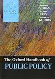 The Oxford Handbook of Public Policy (Oxford Handbooks)