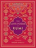 The Love Poems of Rumi: Translated by Nader Khalili (Volume 2) (Timeless Rumi, 2)