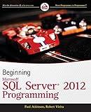 Beginning Microsoft SQL Server 2012 Programming