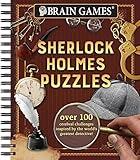 Brain Games - Sherlock Holmes Puzzles (#1): Over 100 Cerebral Challenges Inspired by the World's Greatest Detective! (Volume 1)