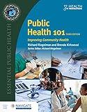 Public Health 101: Improving Community Health