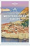 Lonely Planet Cruise Ports Mediterranean Europe 1 (Travel Guide)