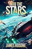 Into the Stars (Rise of the Republic Book 1)