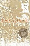 The Giver: A Newbery Award Winner (Giver Quartet, 1)