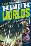 The War of the Worlds (Graphic Revolve: Common Core Editions)