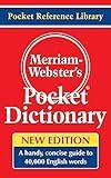 Merriam-Webster's Pocket Dictionary, Newest Edition, (Flexi Paperback) (Pocket Reference Library)