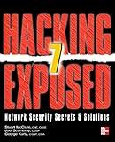 Hacking Exposed 7: Network Security Secrets and Solutions