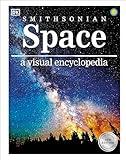 Space A Visual Encyclopedia (DK Children's Visual Encyclopedias)