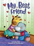 My Best Friend - Children's Padded Board Book - Friendship