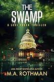 The Swamp: An Organized Crime Thriller (A Levi Yoder Novel Book 4)