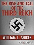 The Rise and Fall of the Third Reich