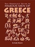 The Greenleaf Guide to Famous Men of Greece