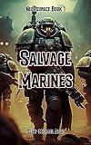 Salvage Marines (Necrospace Book 1)