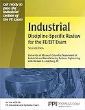 PPI Industrial Discipline-Specific Review for the FE/EIT Exam, 2nd Edition – A Comprehensive Review Book for the NCEES FE Industrial and Systems Exam