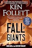 Fall of Giants (The Century Trilogy, Book 1)