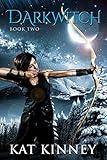 Darkwitch: A Young Adult Fantasy Romance (Dyrwolf Book 2)