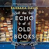 The Echo of Old Books: A Novel