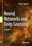 Neural Networks and Deep Learning: A Textbook