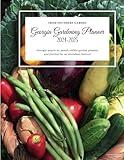 Georgia Gardening Planner 2024-2025: Georgia month by month edible garden planner: and journal for an abundant harvest (Southern Garden Regional Gardening Planners)