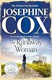 The Runaway Woman: A saga of family, loss and discovery from the Sunday Times bestselling author, Josephine Cox