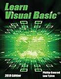 Learn Visual Basic 2019 Edition: A Step-By-Step Programming Tutorial