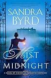 Mist of Midnight: A Novel of Victorian Romantic Suspense (Novels of Victorian Romantic Suspense Book 1)