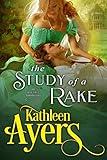 The Study of a Rake: A Steamy Historical Regency Novella (The Beautiful Barringtons)