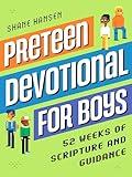 Preteen Devotional for Boys: 52 Weeks of Scripture and Guidance