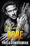 Blood and Bone: An Emotional, Love Triangle, Second-Chance, Rockstar Romance (Blood and Bone Series Book 1)