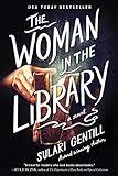 The Woman in the Library: A Novel