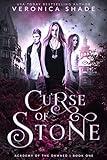 Curse of Stone: A Young Adult Paranormal Academy Romance (Academy of the Damned Book 1)