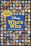 Disney Who's Who (Revised & Updated): An A to Z of Disney Characters