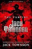 The Vampire Jack Townson - Fame Has Its Price