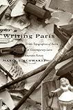 Writing Paris: Urban Topographies of Desire in Contemporary Latin American Fiction (Suny Series in Latin American and Iberian Thought and Culture) ... American and Iberaian Thought and Culture)