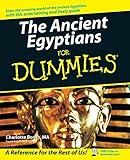 The Ancient Egyptians For Dummies