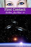 First Contact: An Alicia Jones Novel 01