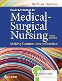 Davis Advantage for Medical-Surgical Nursing: Making Connections to Practice