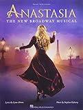 Anastasia: The New Broadway Musical - Piano, Vocal and Guitar Chords