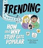 Trending: How and Why Stuff Gets Popular