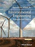 Environmental Engineering: Principles and Practice