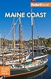 Fodor's Maine Coast: with Acadia National Park (Full-color Travel Guide)