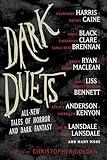 Dark Duets: All-New Tales of Horror and Dark Fantasy