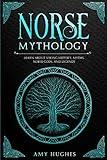 Norse Mythology: Learn about Viking History, Myths, Norse Gods, and Legends