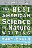 The Best American Science and Nature Writing 2011 (The Best American Series)