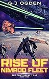 Rise of Nimrod Fleet (The Contingency War Book 3)