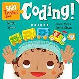 Baby Loves Coding! (Baby Loves Science)