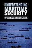 Understanding Maritime Security