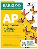 AP Environmental Science Premium, 2025: Prep Book with 5 Practice Tests + Comprehensive Review + Online Practice (Barron's AP Prep)